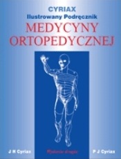 książka cyriaxa po polsku, metoda cyriaxa, kurs cyriaxa, om cyriax, medycyna ortopedyczna